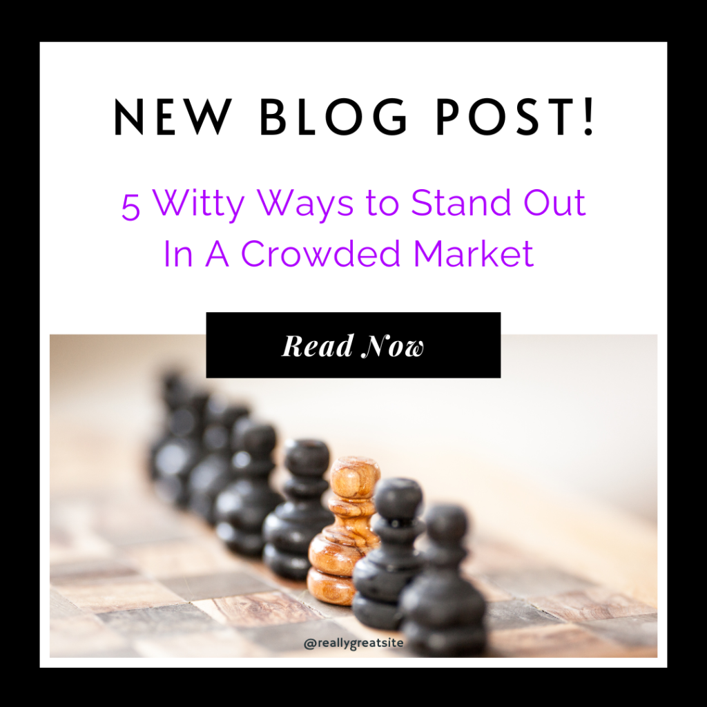 5 Witty Ways to Stand Out In A Crowded Market Blog Img